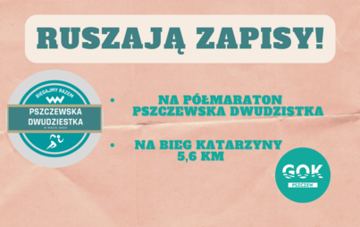Zdjęcie do Pszczewska Dwudziestka i Bieg Katarzyny - ruszają zapisy! 