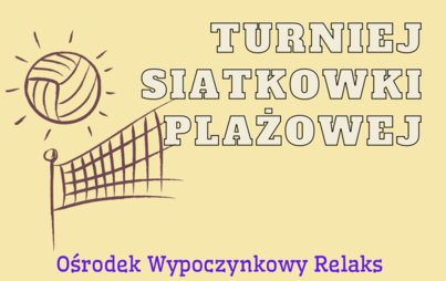 Zdjęcie do Turniej Siatk&oacute;wki Plażowej