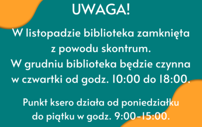 Zdjęcie do BIBLIOTEKA ZAMKNIĘTA! 