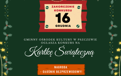Zdjęcie do Konkurs na kartkę świąteczną! 